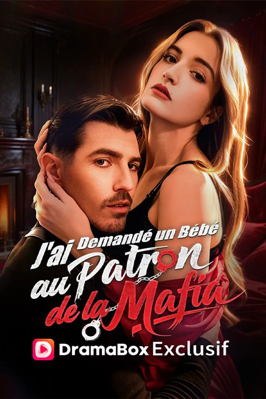 Affiche de J'ai Demandé un Bébé au Patron de la Mafia