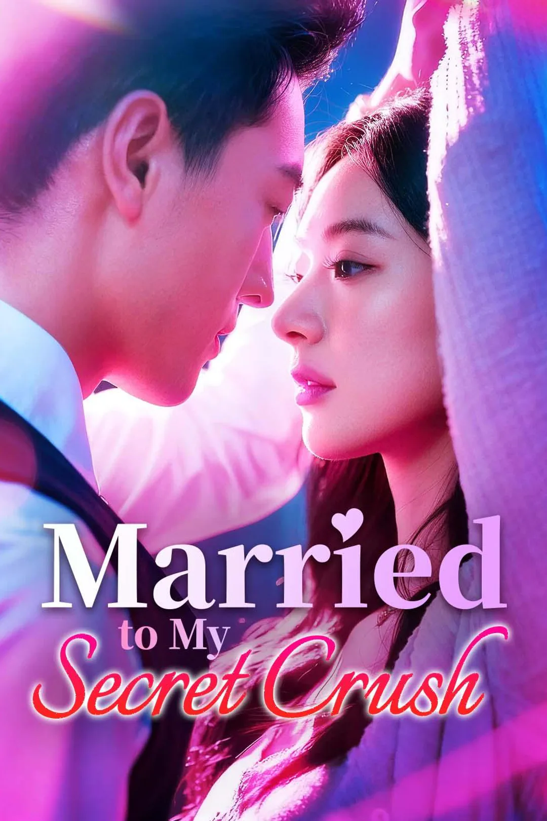 Married to My Secret Crush poster