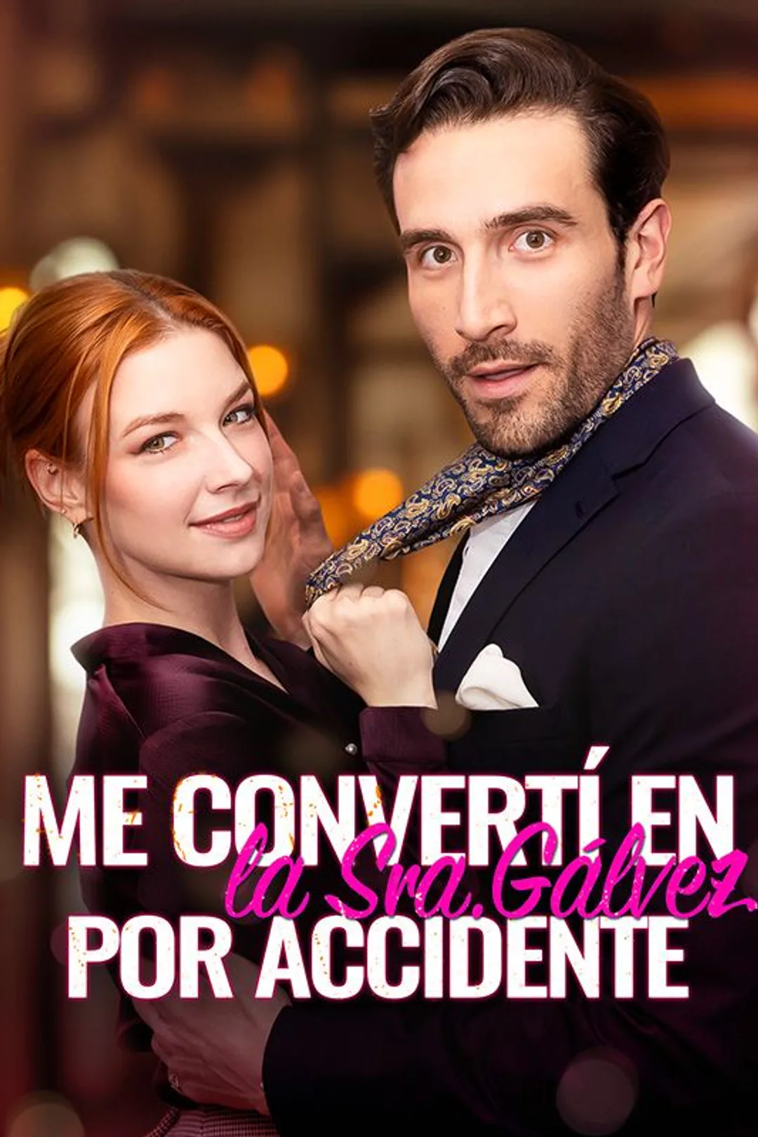 Póster de Me Convertí en la Sra. Gálvez por Accidente