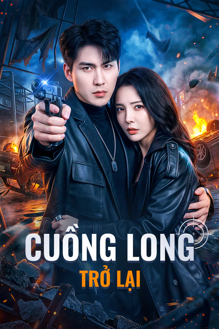 Poster phim Cuồng Long Trở Lại(Phiên bản lồng tiếng)