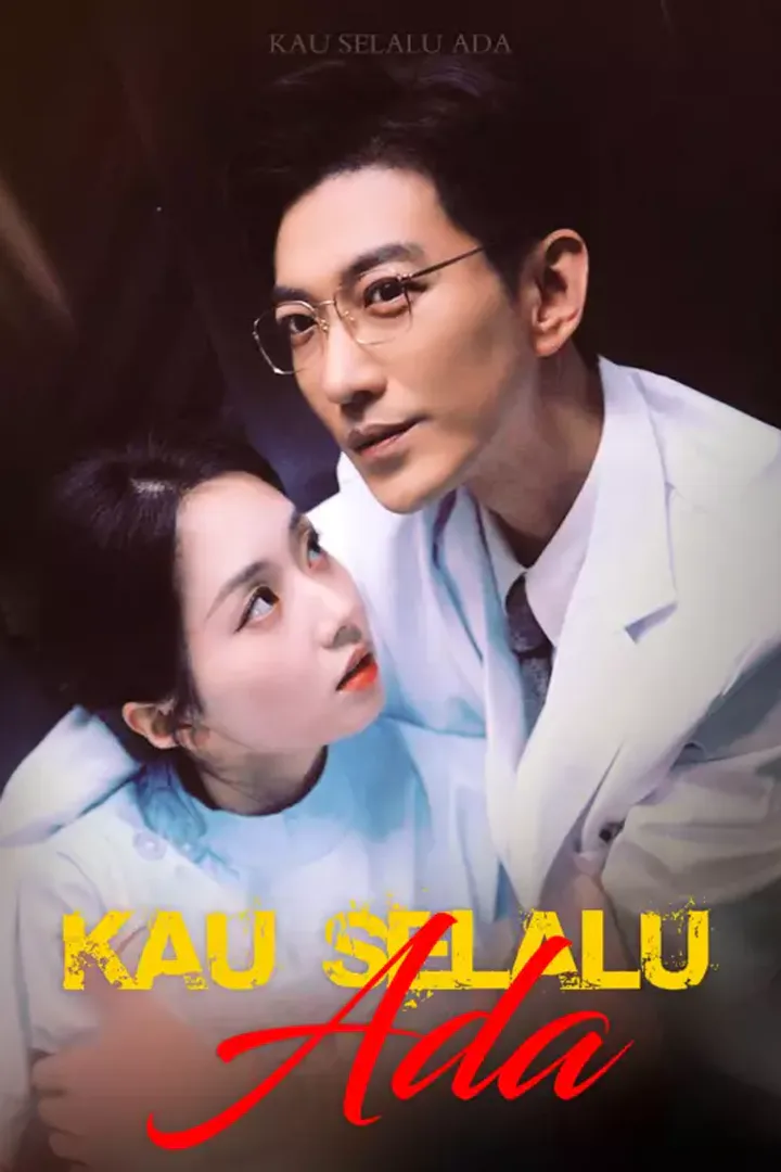 Poster Kau Selalu Ada