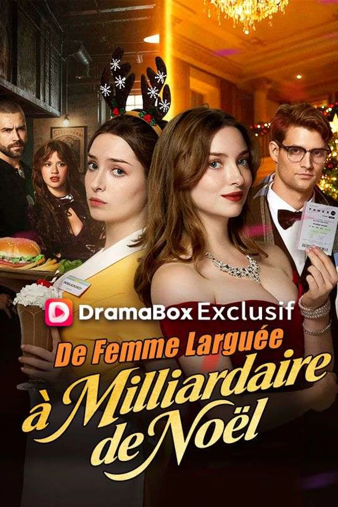 Affiche de De Femme Larguée à Milliardaire de Noël