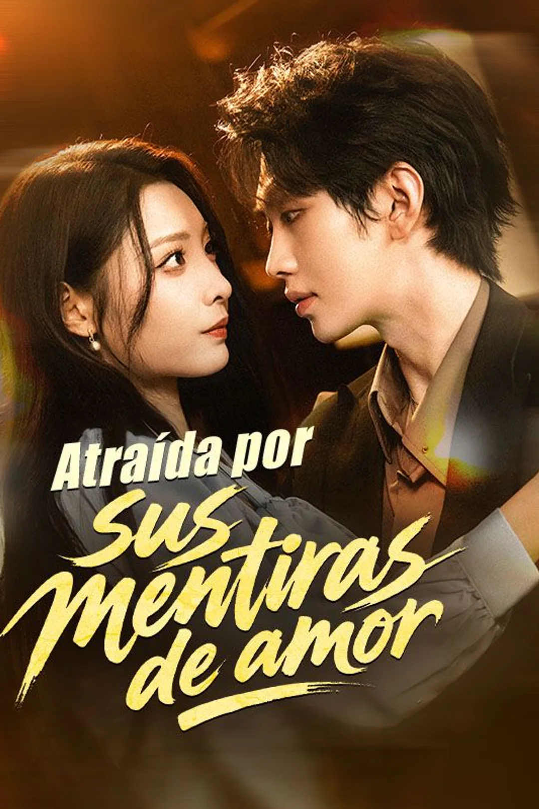 Póster de Atraída por sus mentiras de amor
