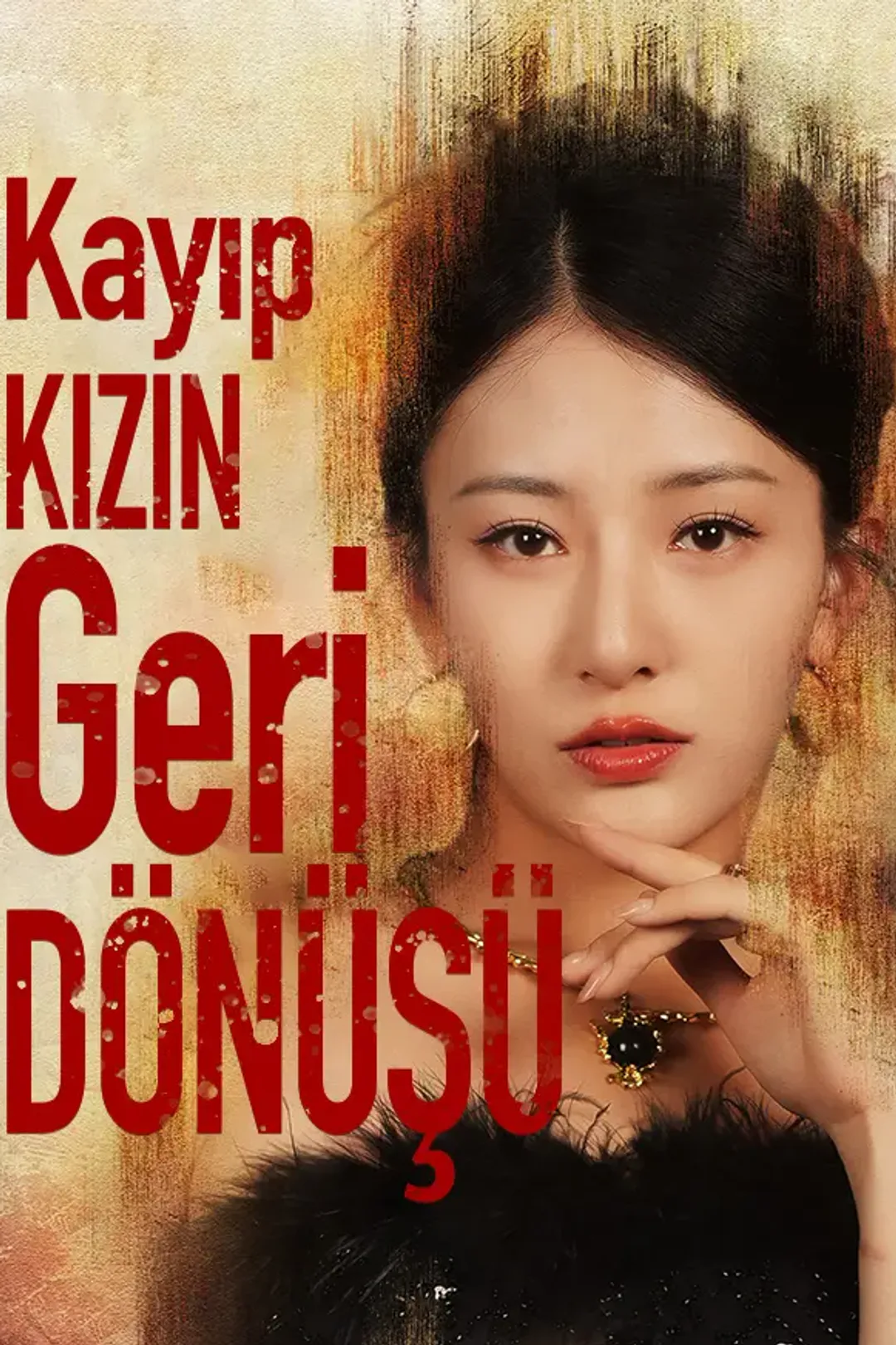 Kayıp Kızın Geri Dönüşü afişi
