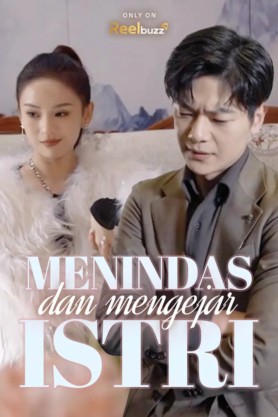 Poster Menindas dan Mengejar Istri