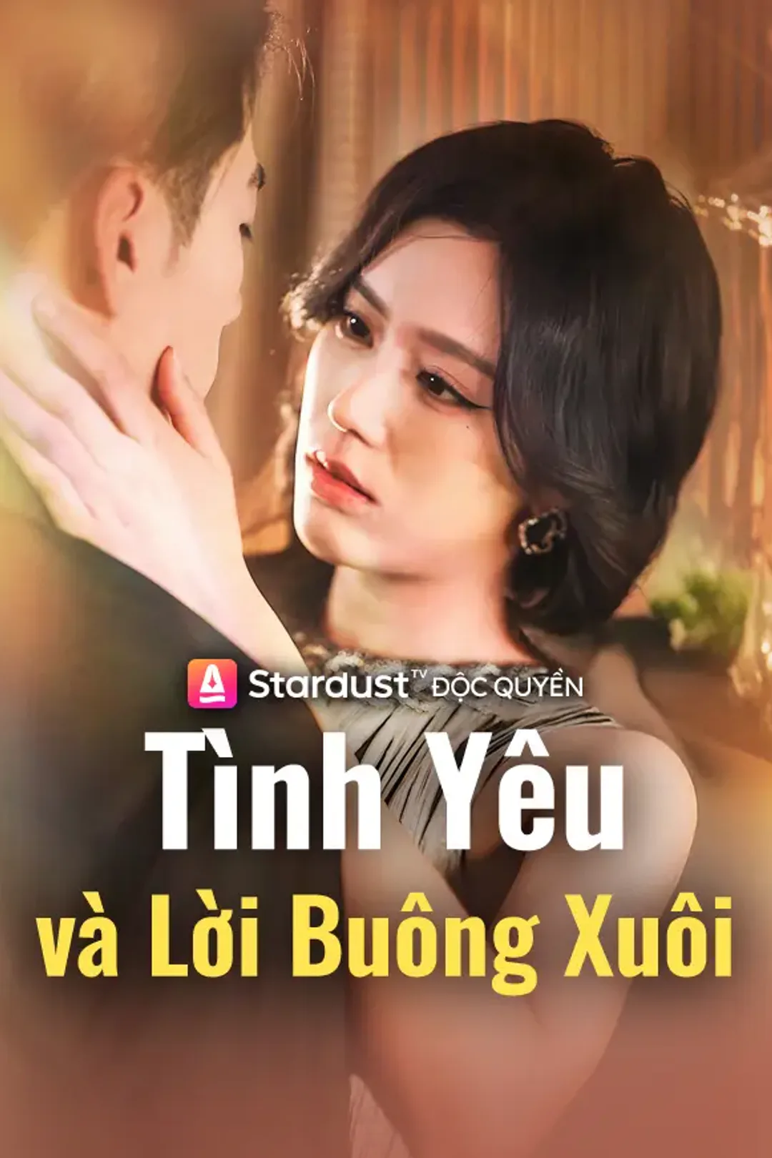 Poster phim Tình Yêu và Lời Buông Xuôi