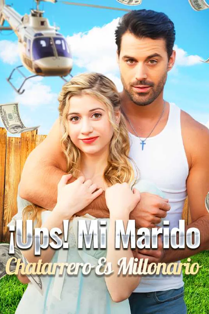 Póster de ¡Ups! Mi Marido Chatarrero Es Millonario