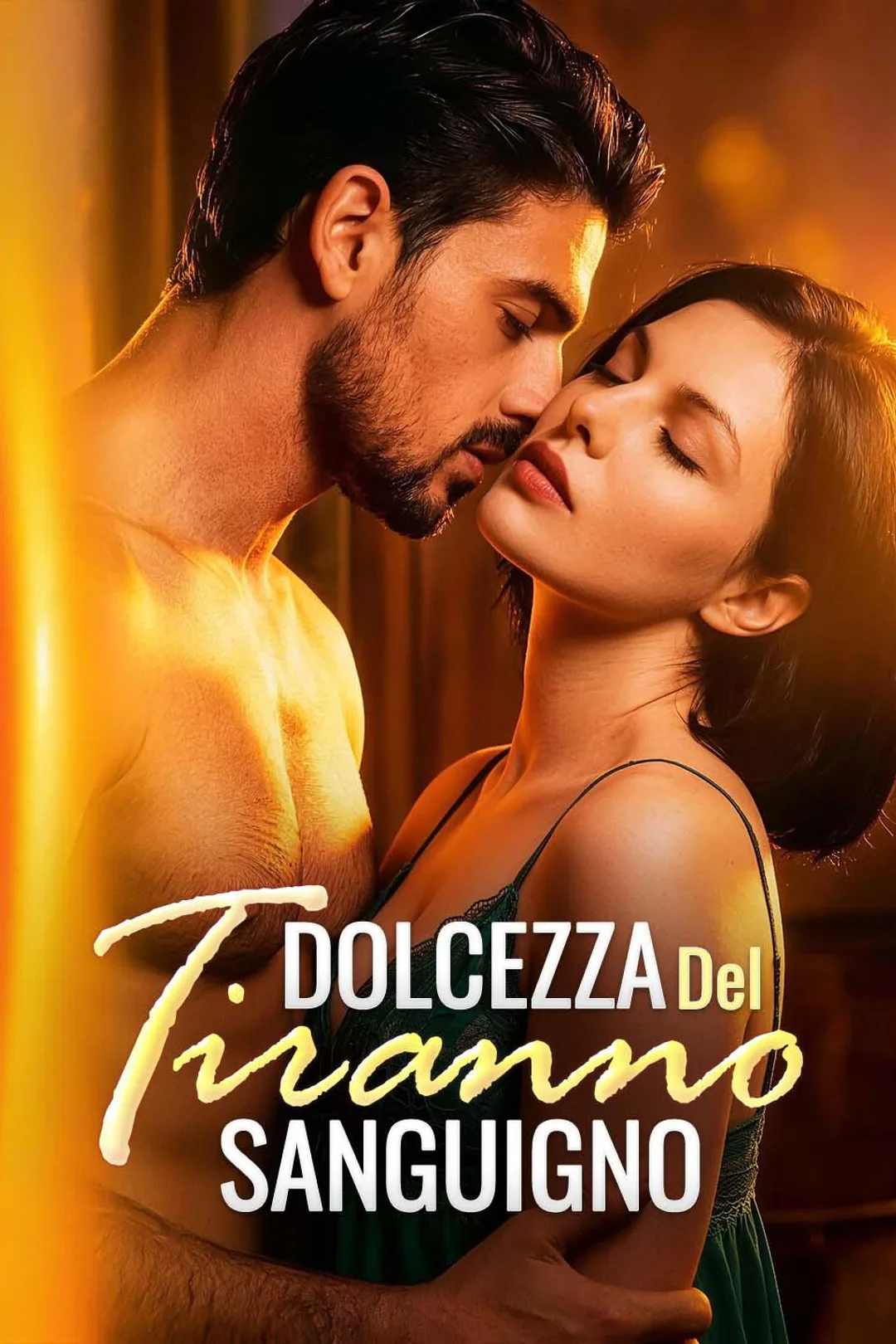 Locandina di Dolcezza del tiranno sanguigno