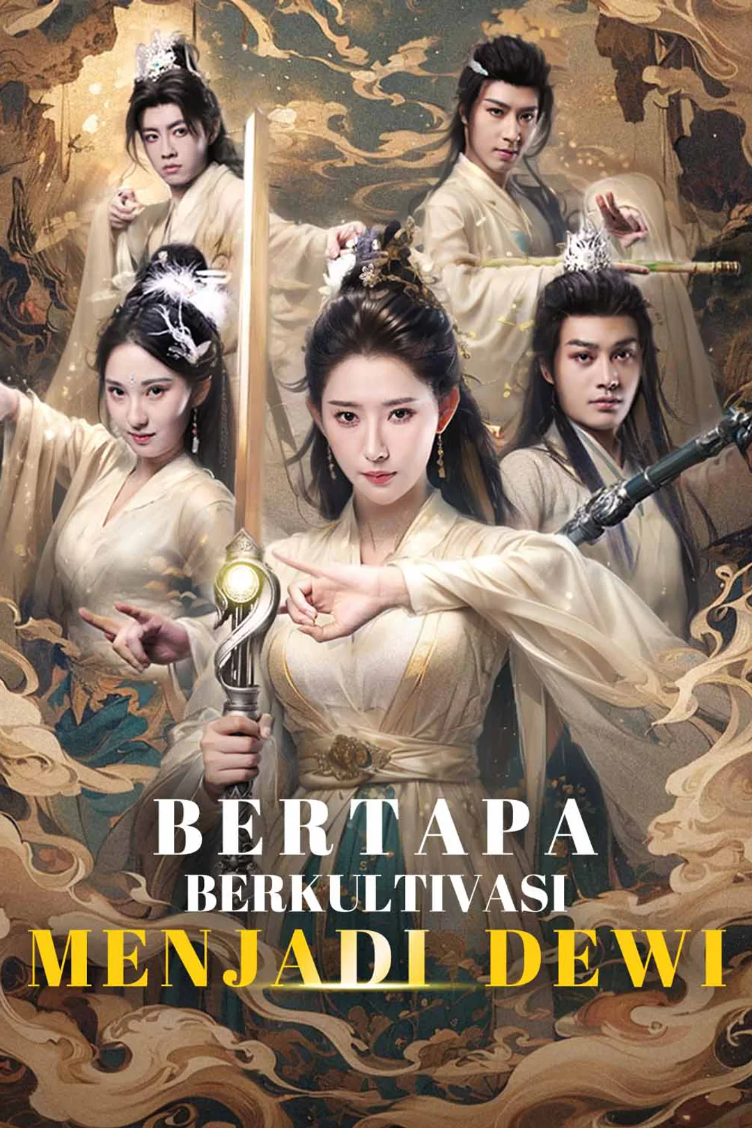 Poster Bertapa Berkultivasi Menjadi Dewi