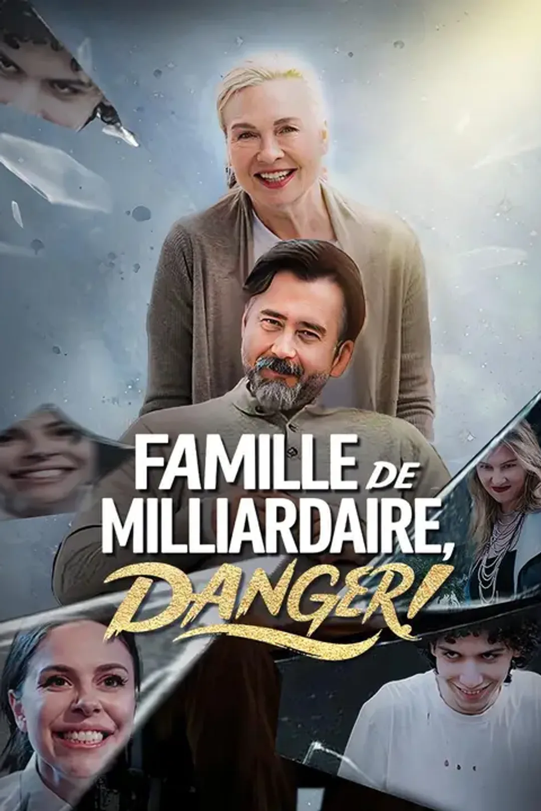 Affiche de Famille de milliardaire, danger !