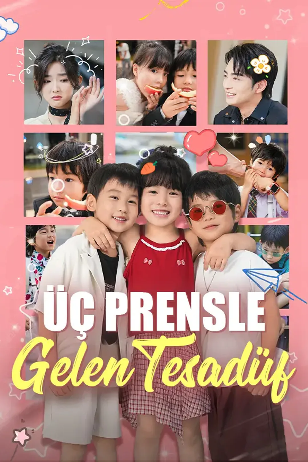 Üç Prensle Gelen Tesadüf afişi