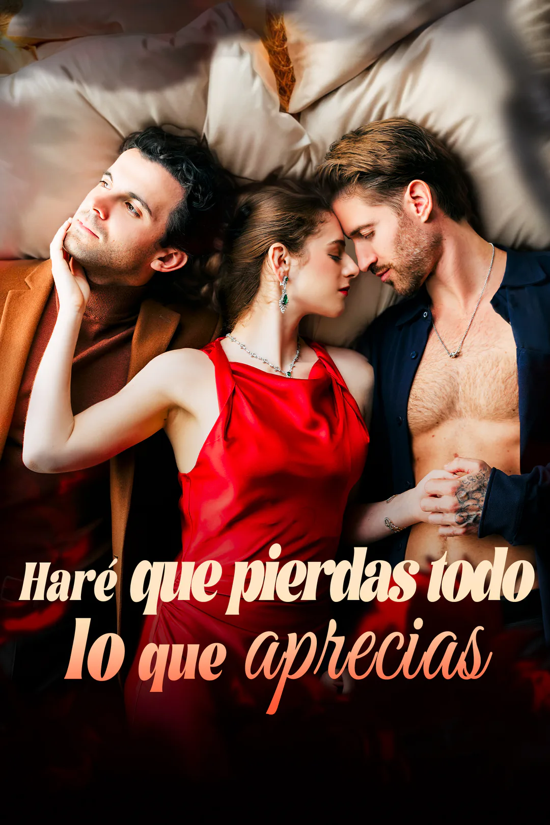 Póster de Haré que pierdas todo lo que aprecias