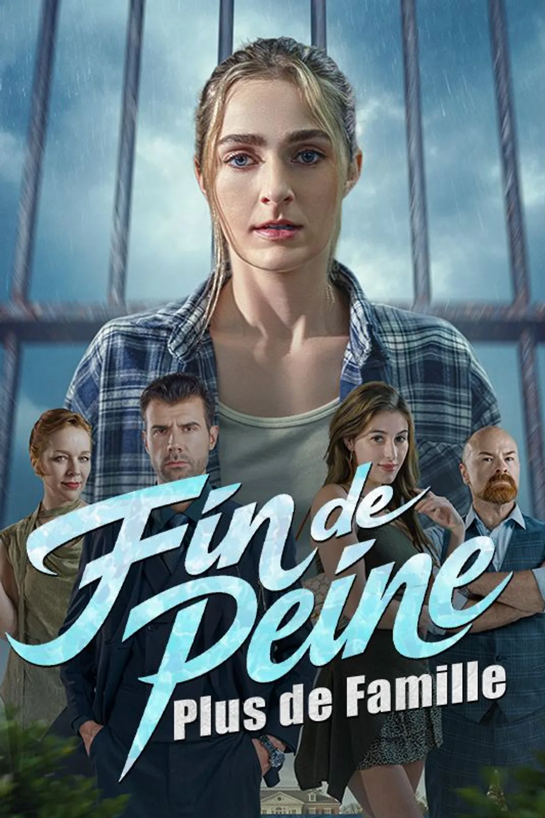 Affiche de Fin de Peine, Plus de Famille