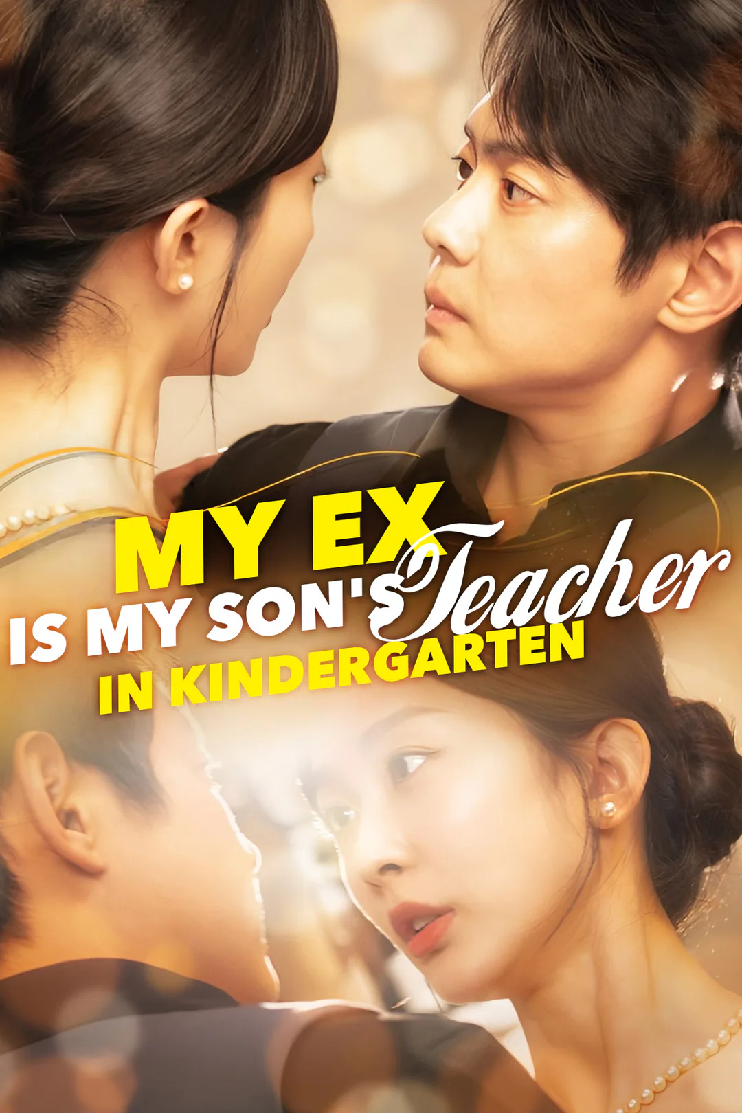 My Ex is My Sons Teacher in Kindergarten poster