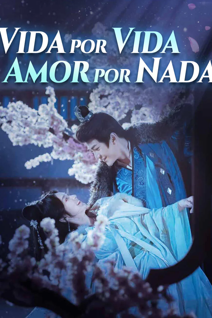 Pôster de Vida por Vida, Amor por Nada