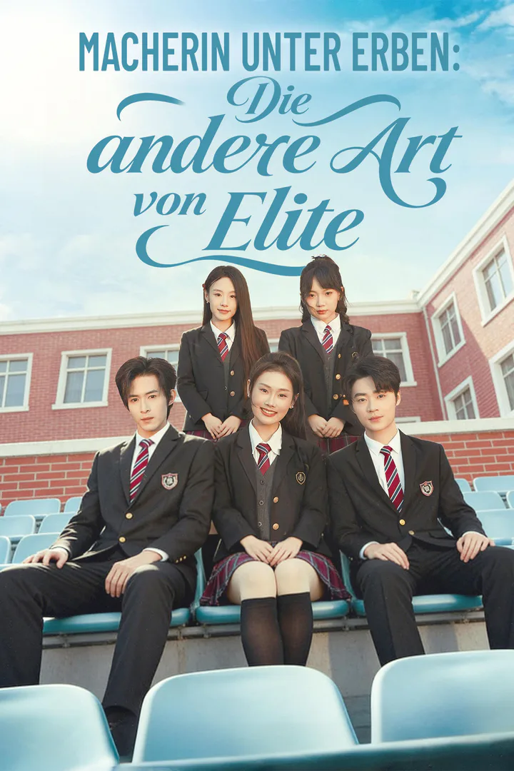 Poster von Macherin unter Erben: Die andere Art von Elite