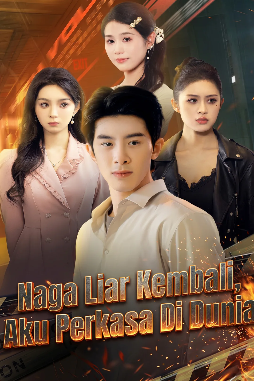 Poster Naga Liar Kembali, Aku Perkasa Di Dunia