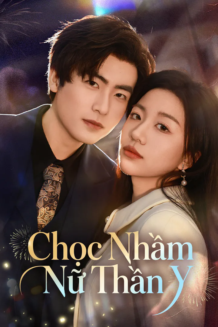 Poster phim Chọc Nhầm Nữ Thần Y
