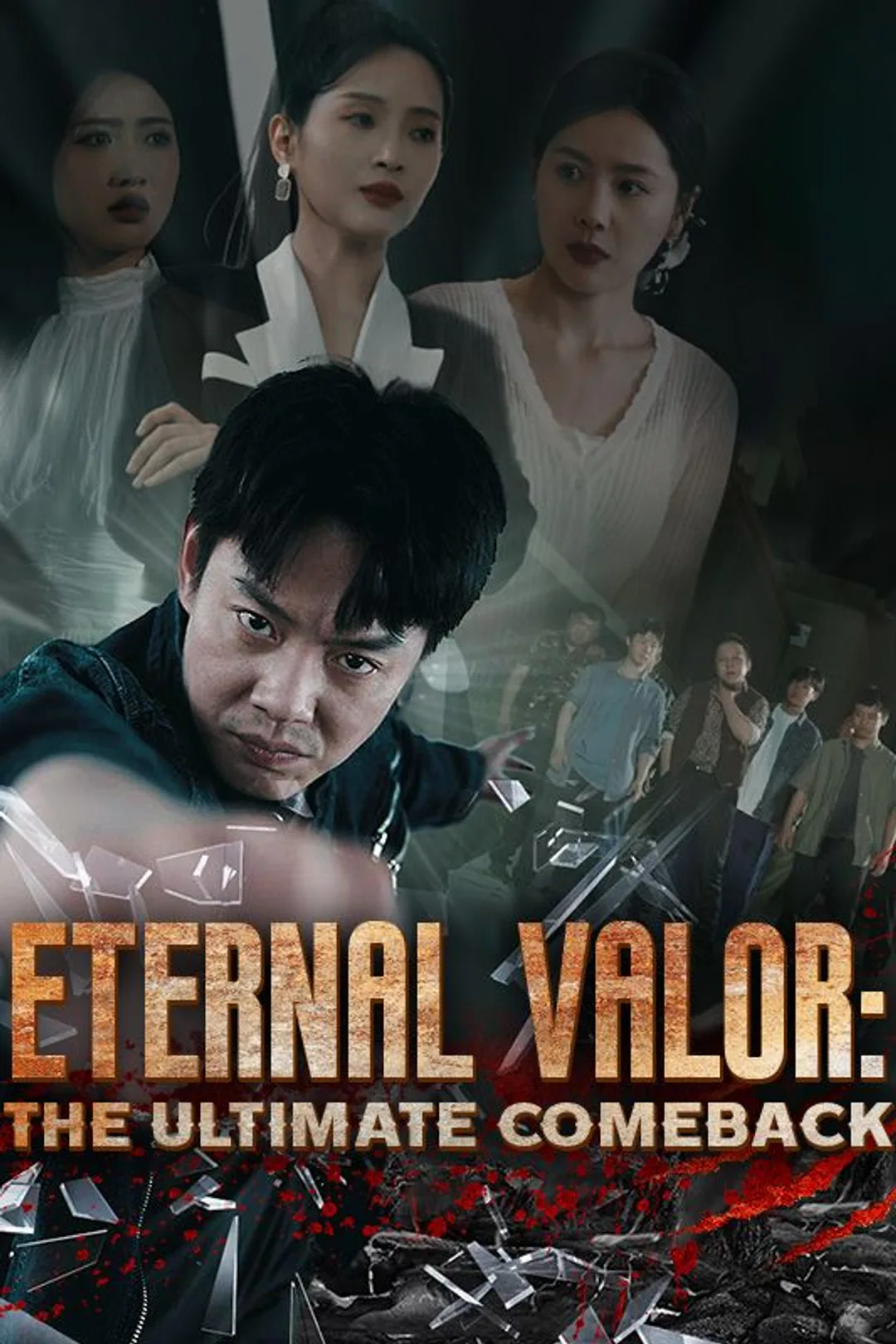 Eternal Valor: The Ultimate Comeback poster