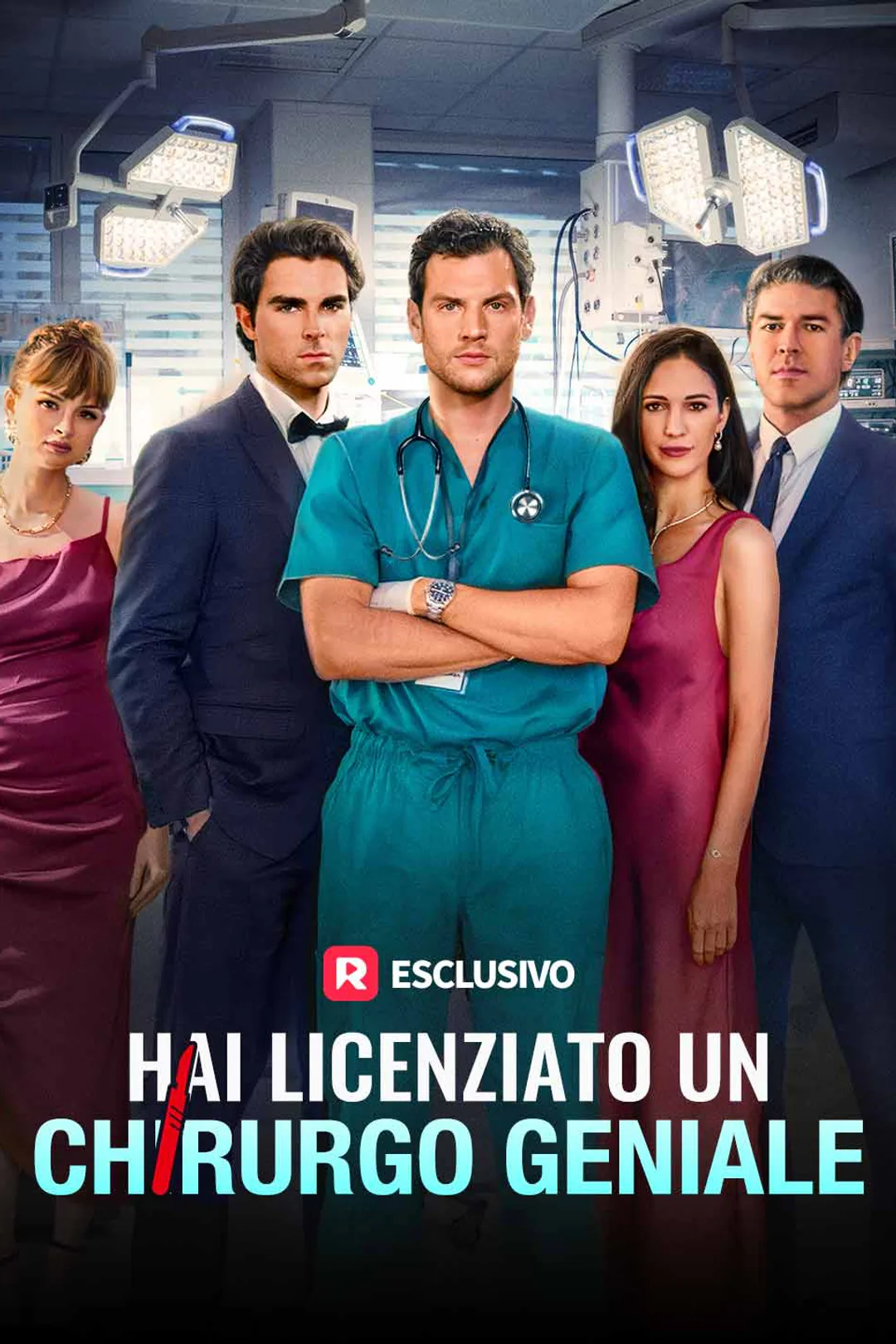 Locandina di Hai licenziato un chirurgo geniale