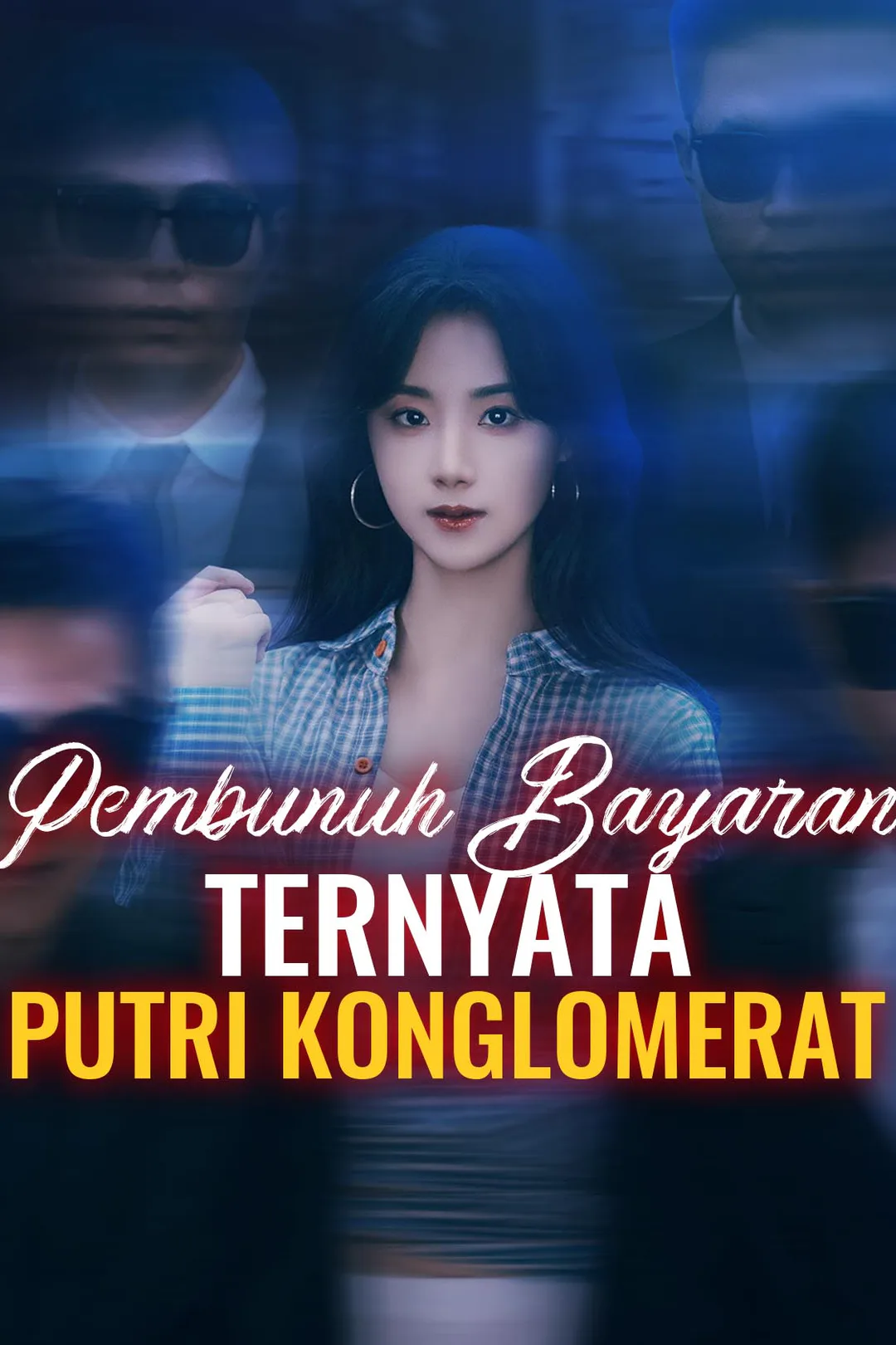 Poster Pembunuh Bayaran Ternyata Putri Konglomerat