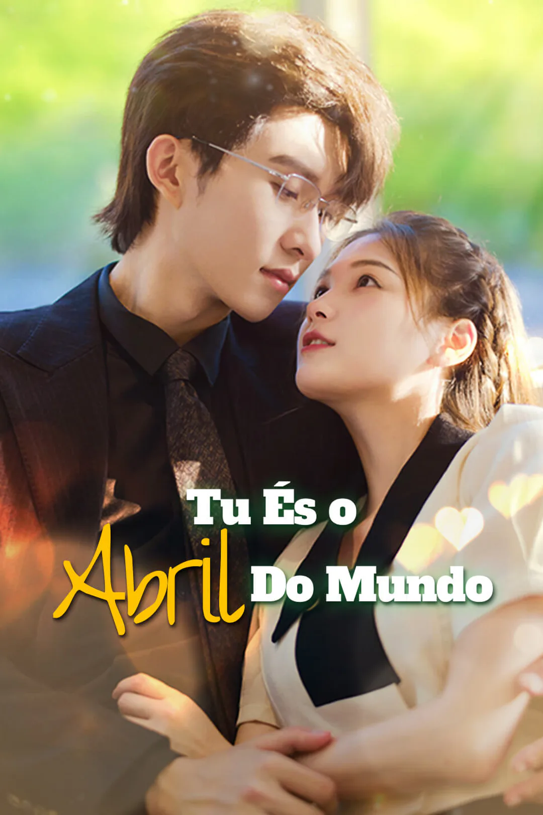 Pôster de Tu És o Abril do Mundo