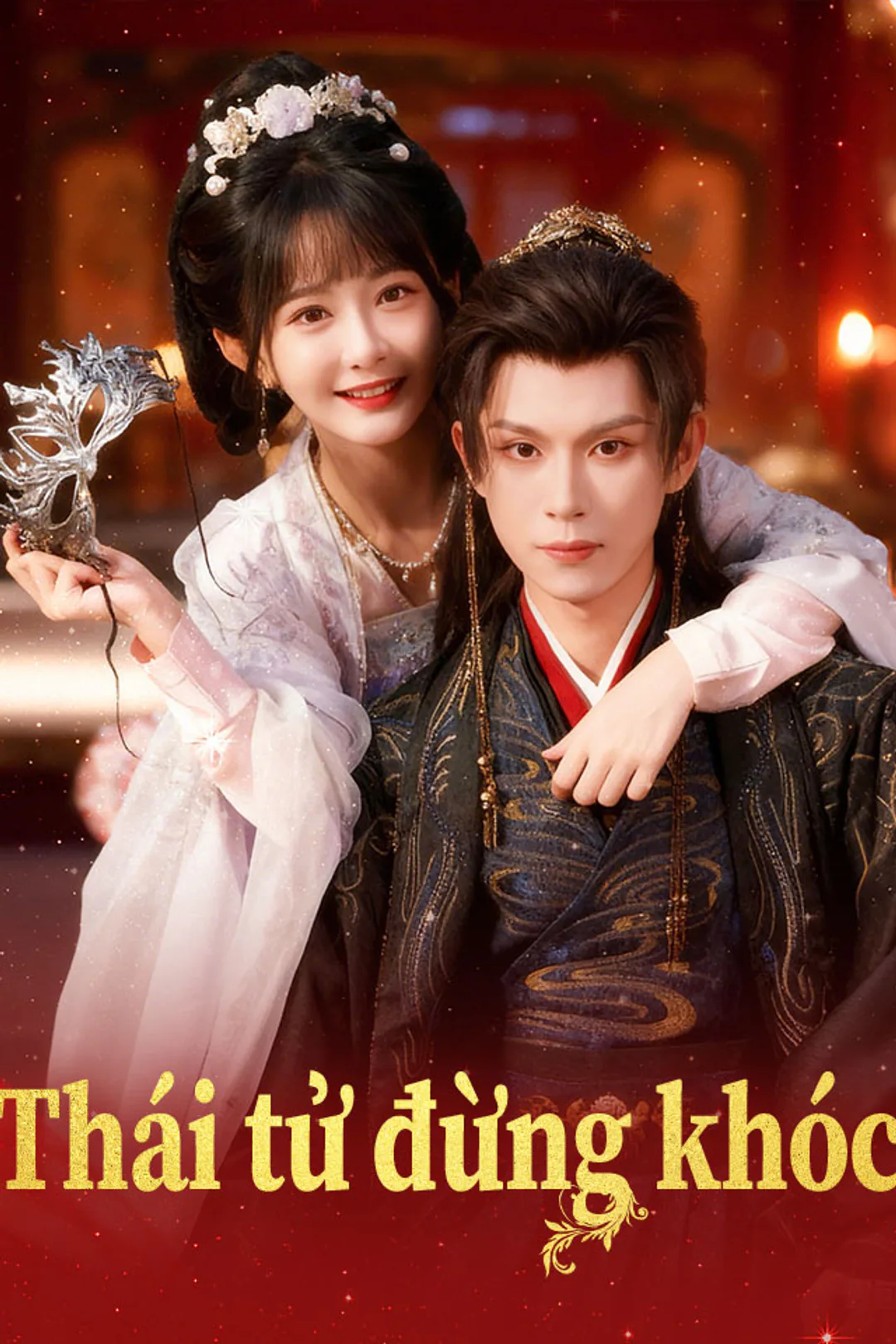 Poster phim Thái tử đừng khóc