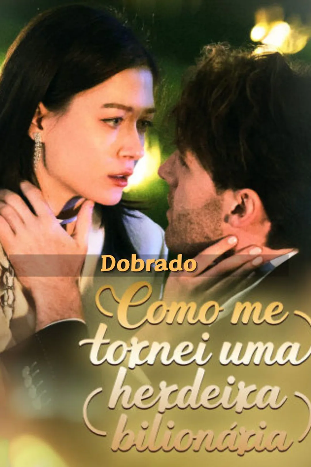 Pôster de Como me tornei uma herdeira bilionária