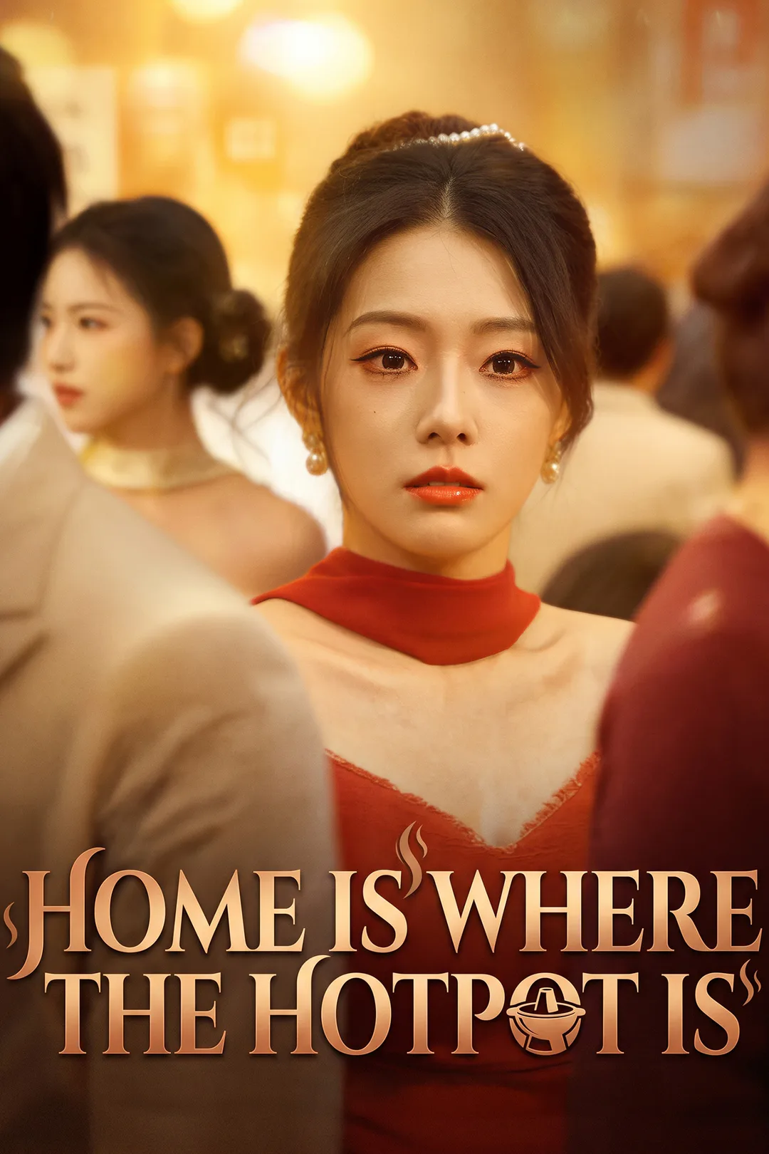 Home Is Where the Hotpot Is poster