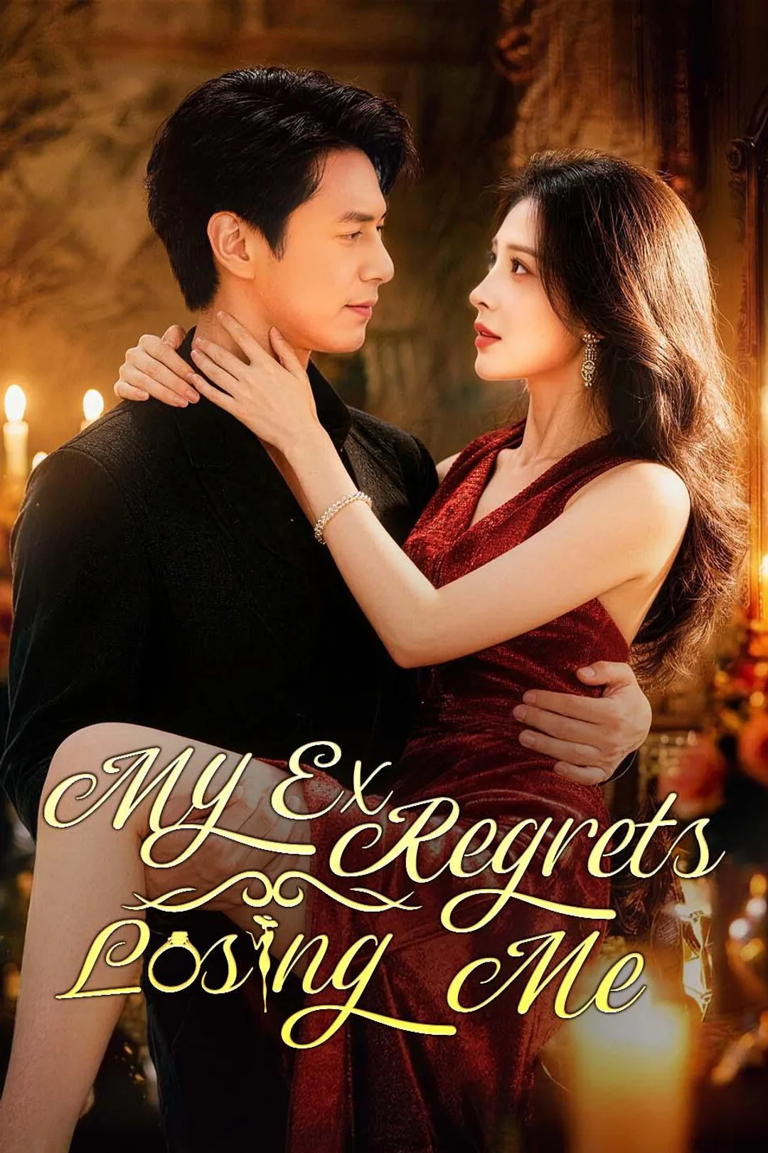 My Ex Regrets Losing Me poster