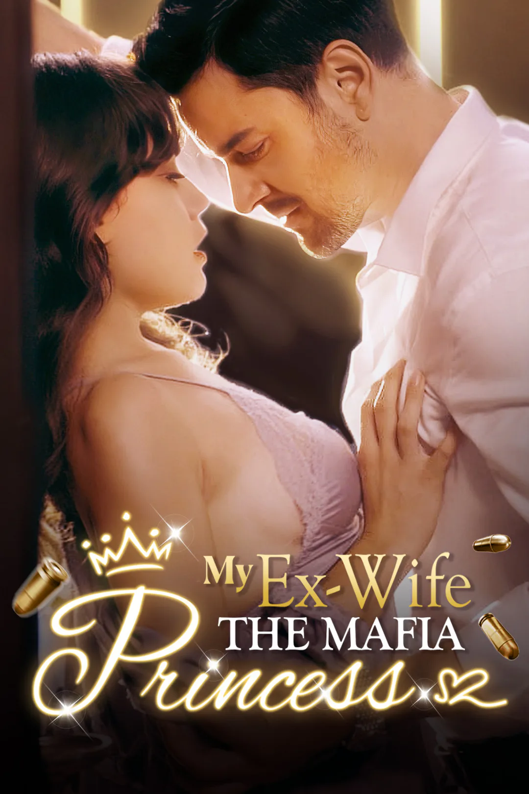 My Ex-Wife, The Mafia Princess poster