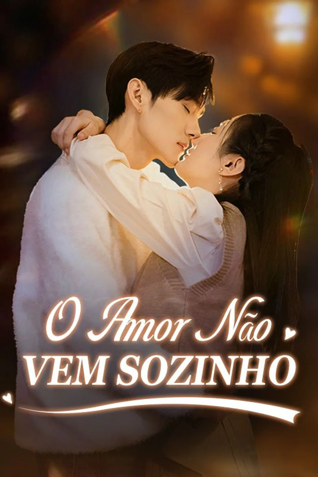Pôster de O Amor Não Vem Sozinho