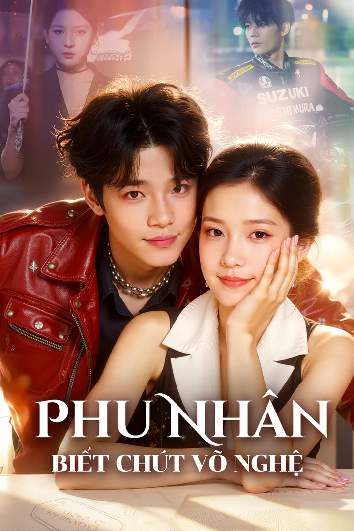 Poster phim Phu Nhân Biết Chút Võ Nghệ(Phiên bản lồng tiếng)