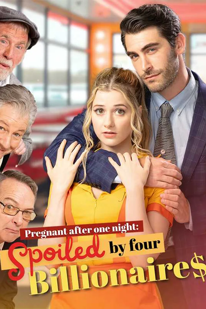 Pregnant after One Night: Spoiled by Four Billionaires poster