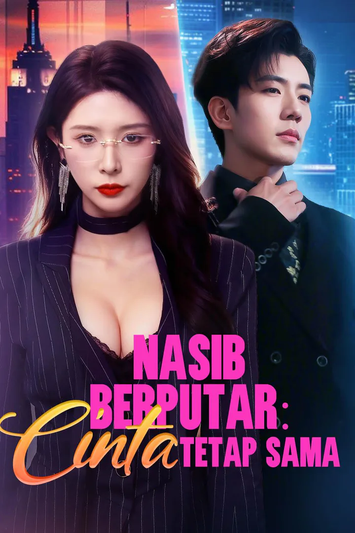 Poster Nasib Berputar: Cinta Tetap Sama