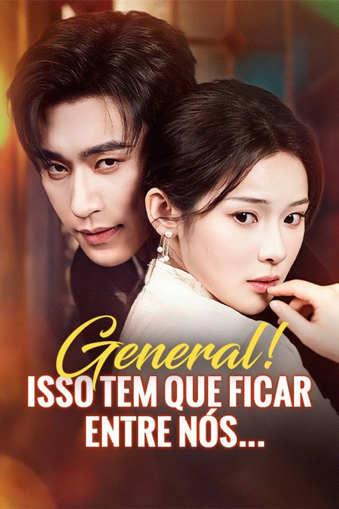 Pôster de General! Isso Tem que ficar entre Nós...