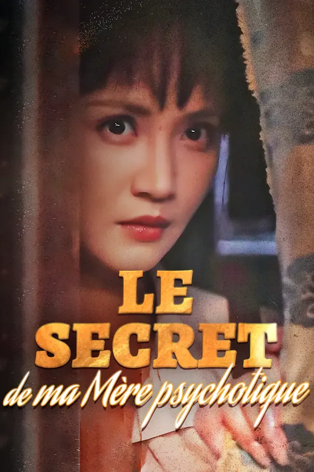 Affiche de Le Secret de ma Mère psychotique