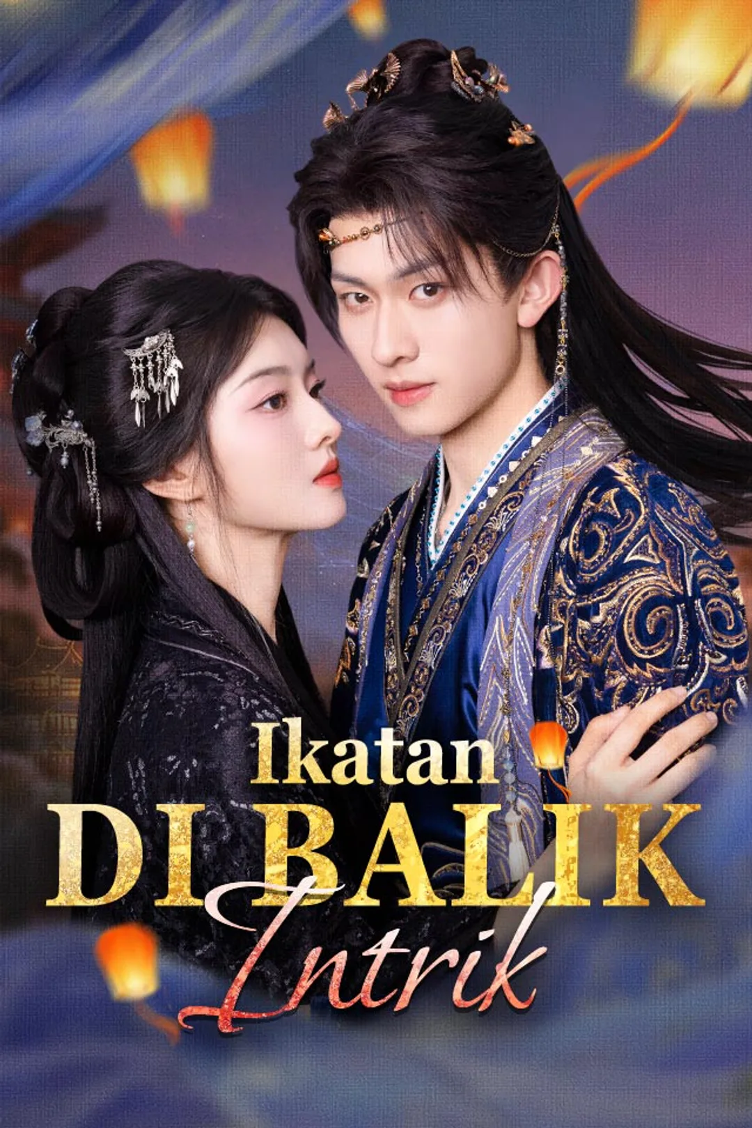 Poster Ikatan di Balik Intrik