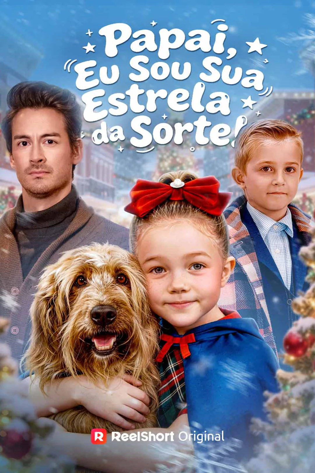 Pôster de Papai, eu sou sua estrela da sorte!