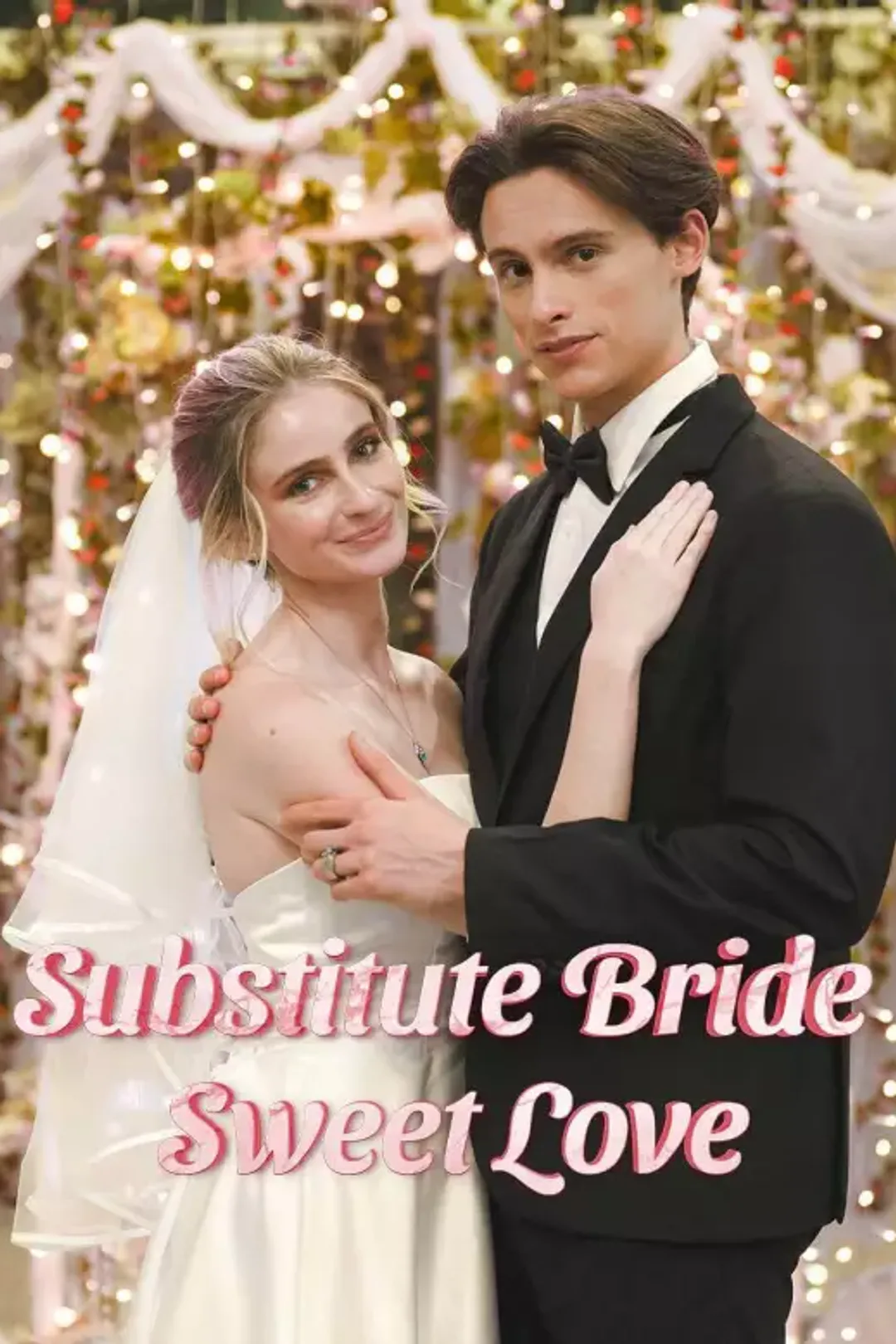 Pôster de Substitute Bride, Sweet Love