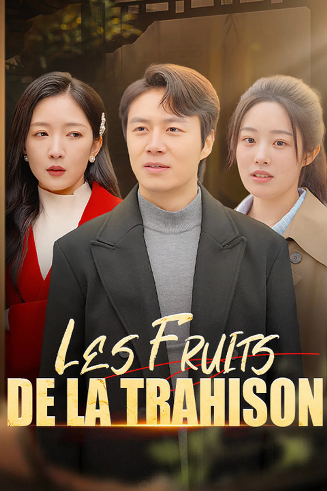 Affiche de Les Fruits de la Trahison