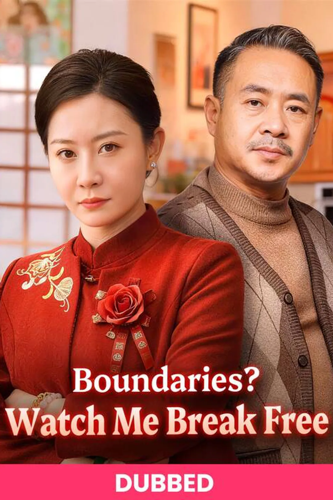 Boundaries? Watch Me Break Free poster