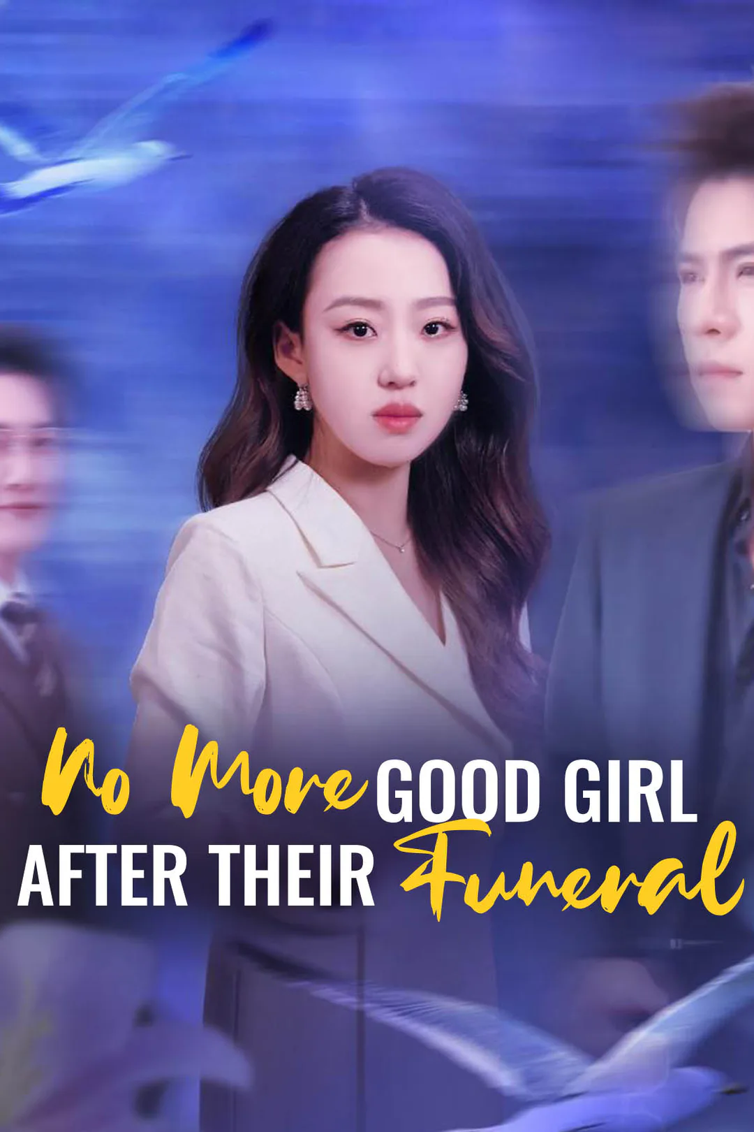 No More Good Girl After Their Funeral poster