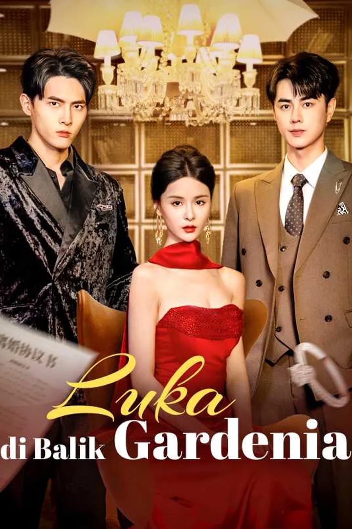 Poster Luka di Balik Gardenia