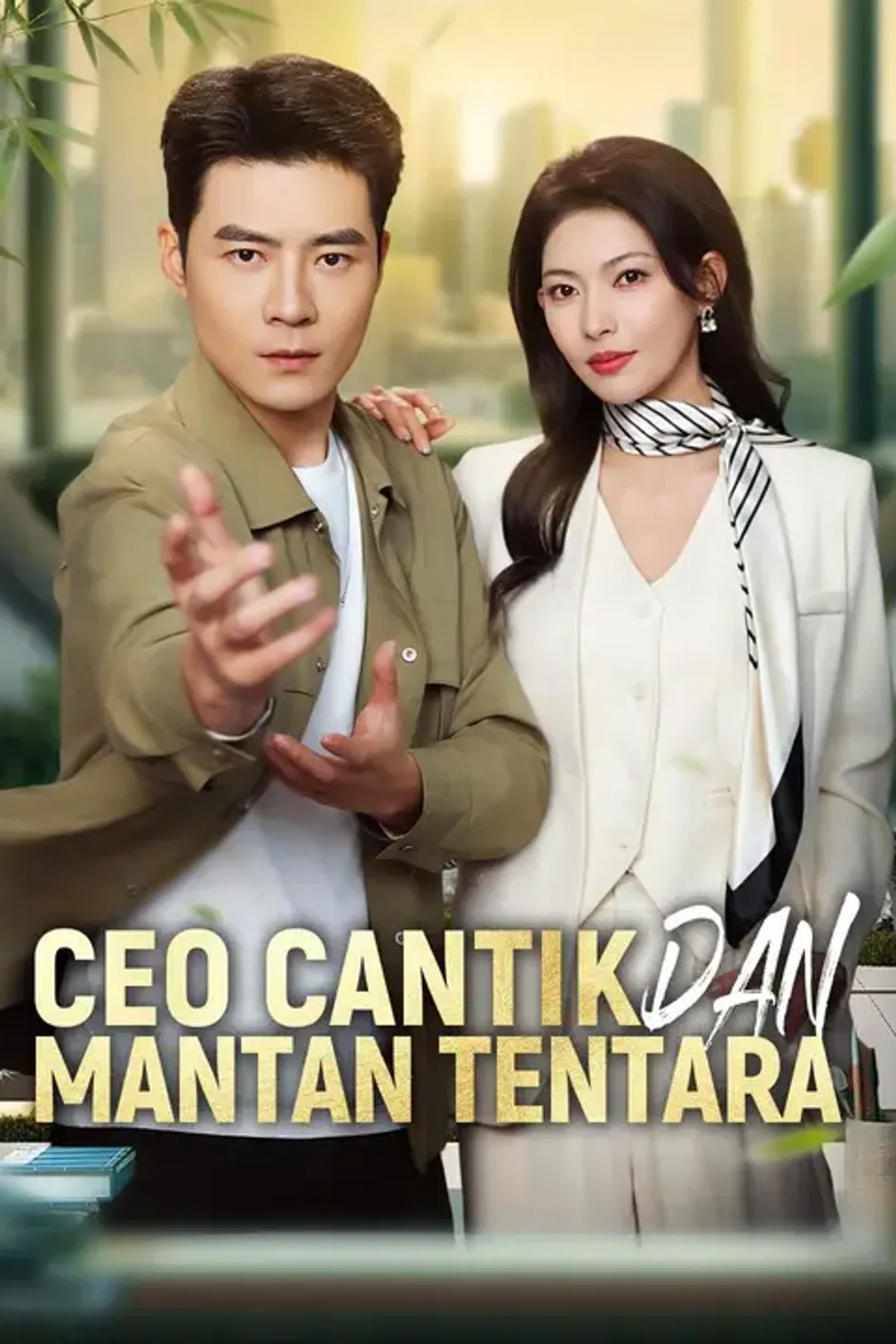 Poster CEO Cantik dan Mantan Tentara