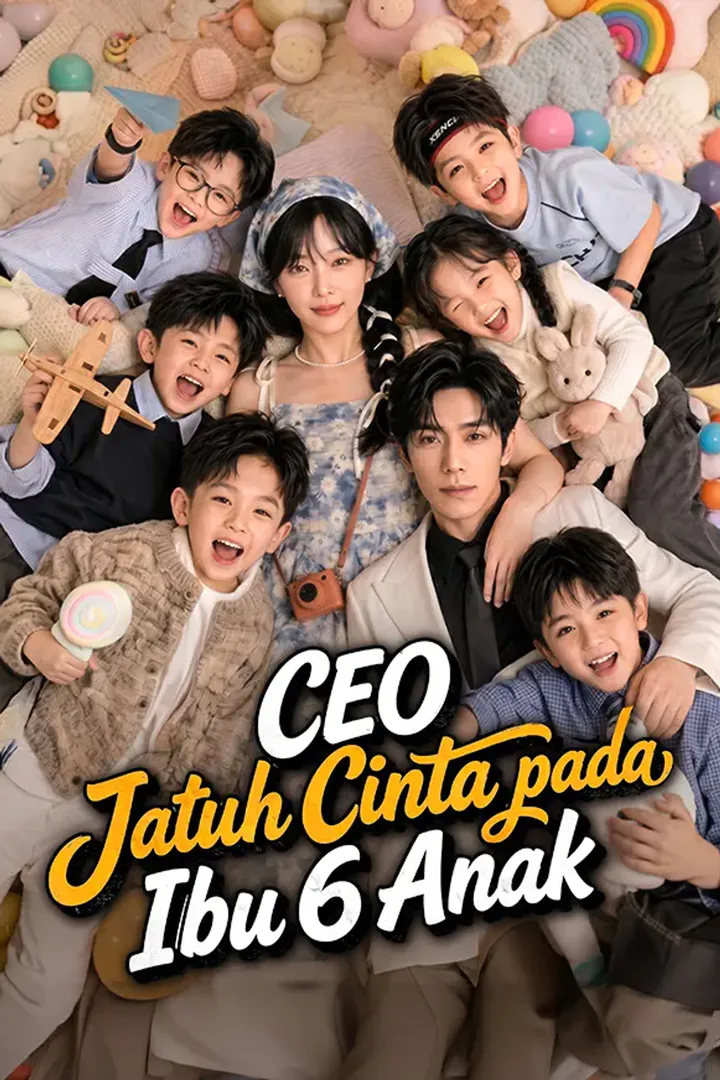 Poster CEO Jatuh Cinta pada Ibu 6 Anak