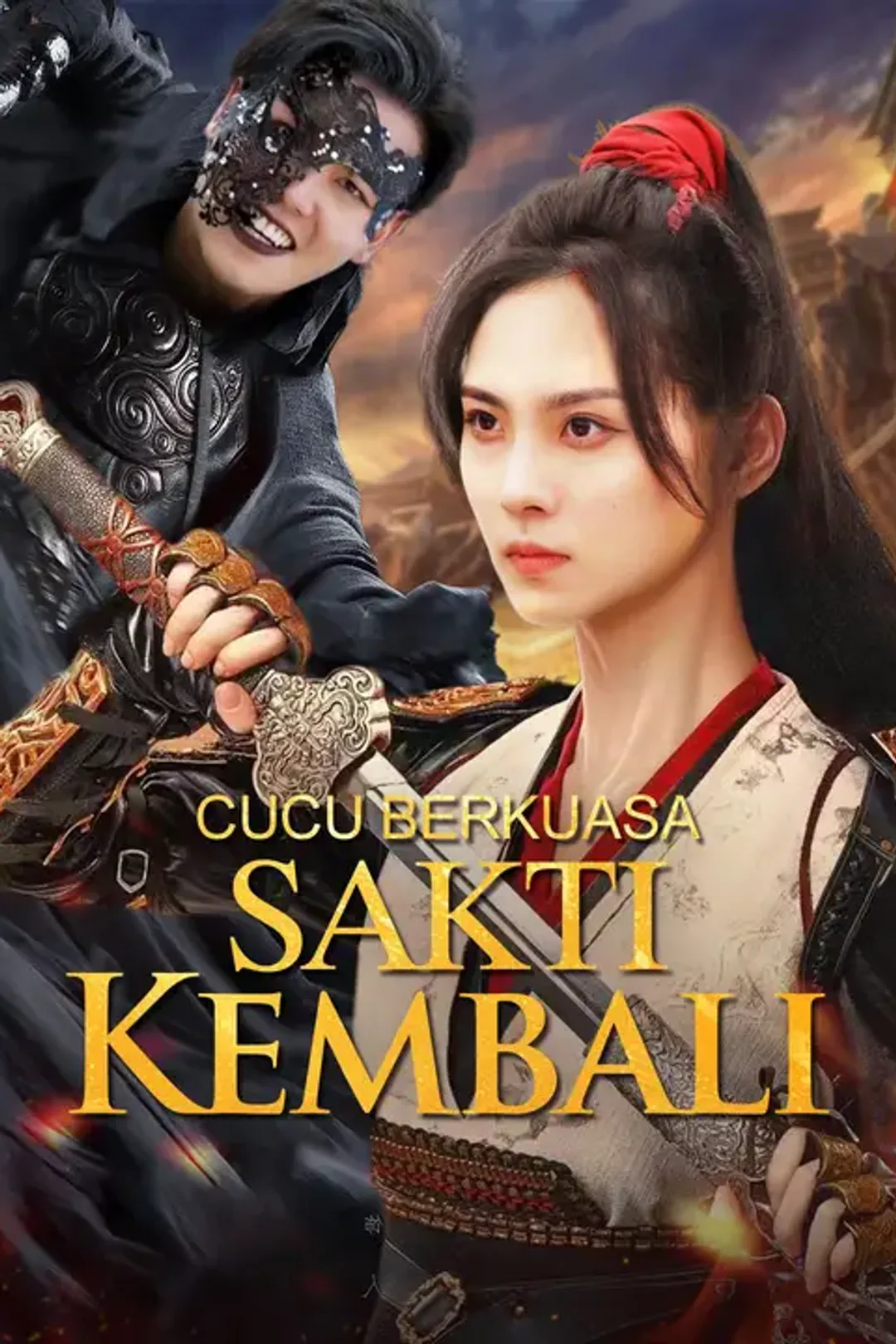 Poster Cucu Berkuasa Sakti Kembali