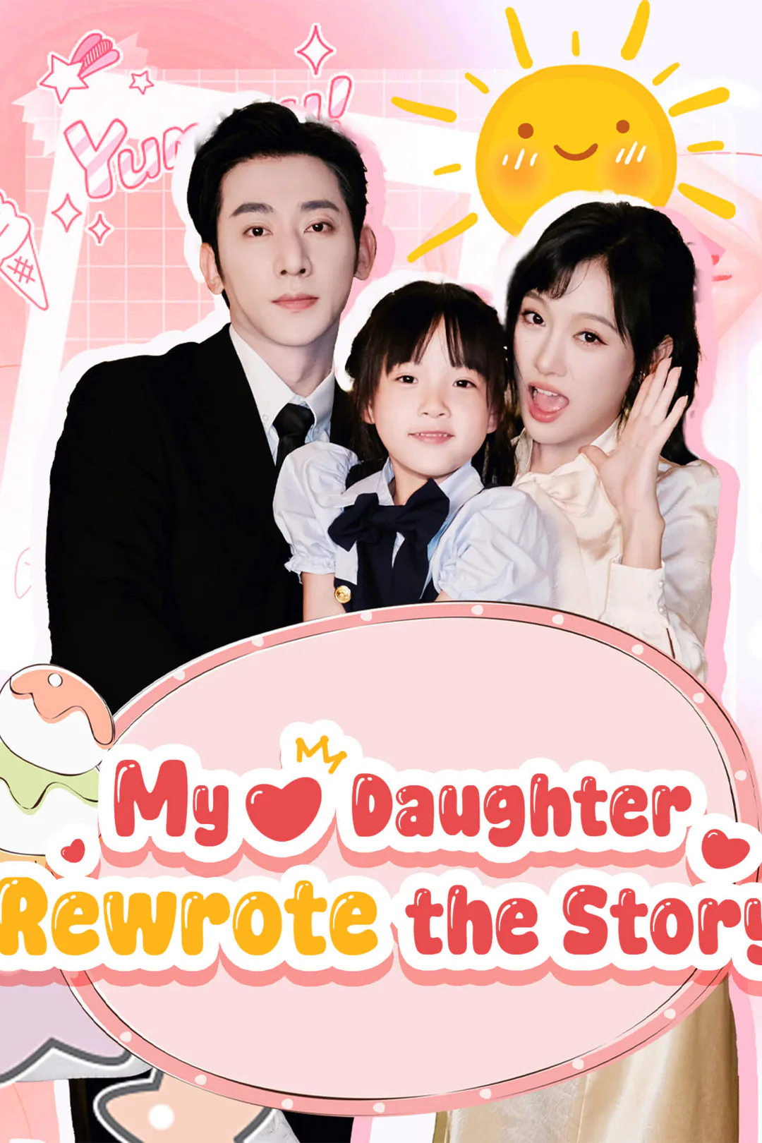 My Daughter Rewrote the Story poster