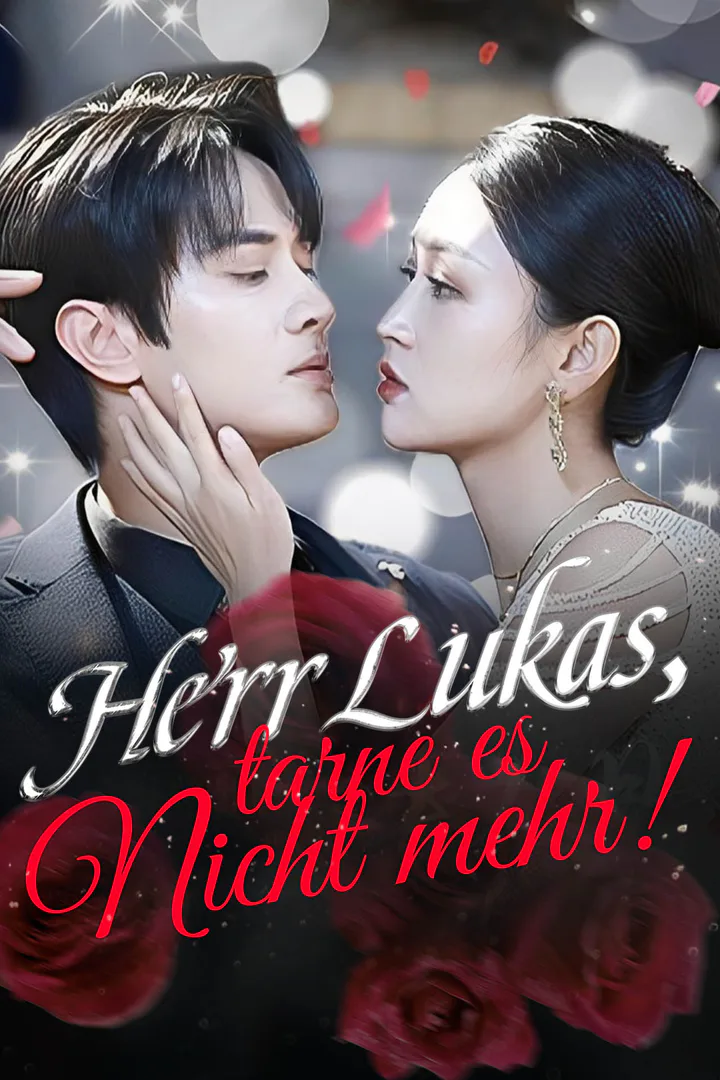 Poster von Her‌‌r Lukas, tarne es nicht mehr!