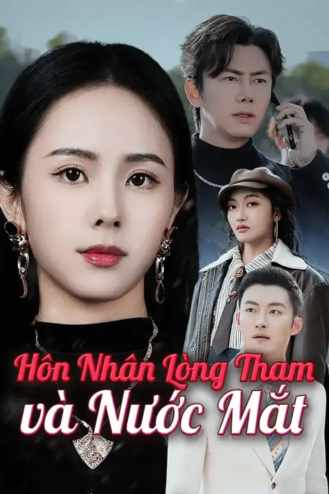 Poster phim Hôn Nhân Lòng Tham và Nước Mắt